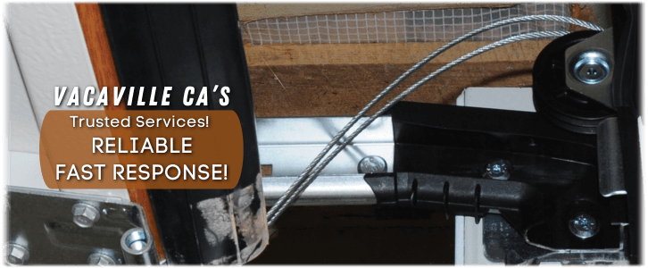 Garage Door Broken Cable Vacaville CA